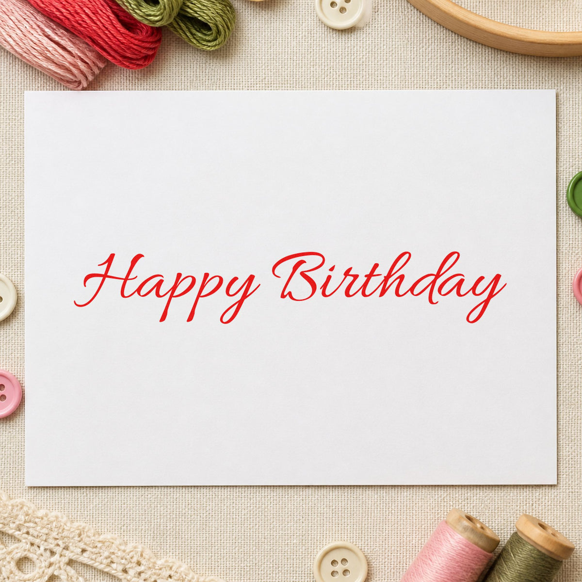 Happy Birthday Fine Script craft stamp imprint in red ink on a handmade project, one idea being morning note cards.