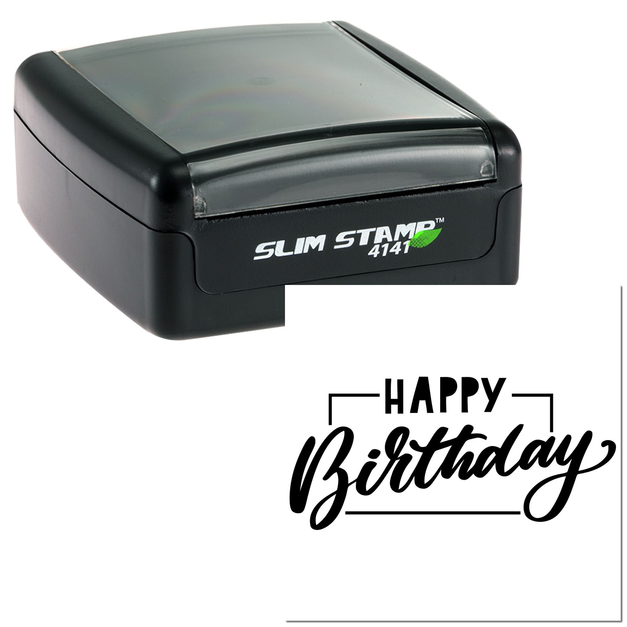 Slim Stamp 4141 custom rubber stamp with Happy Birthday design for personalized birthday cards and party favors.
