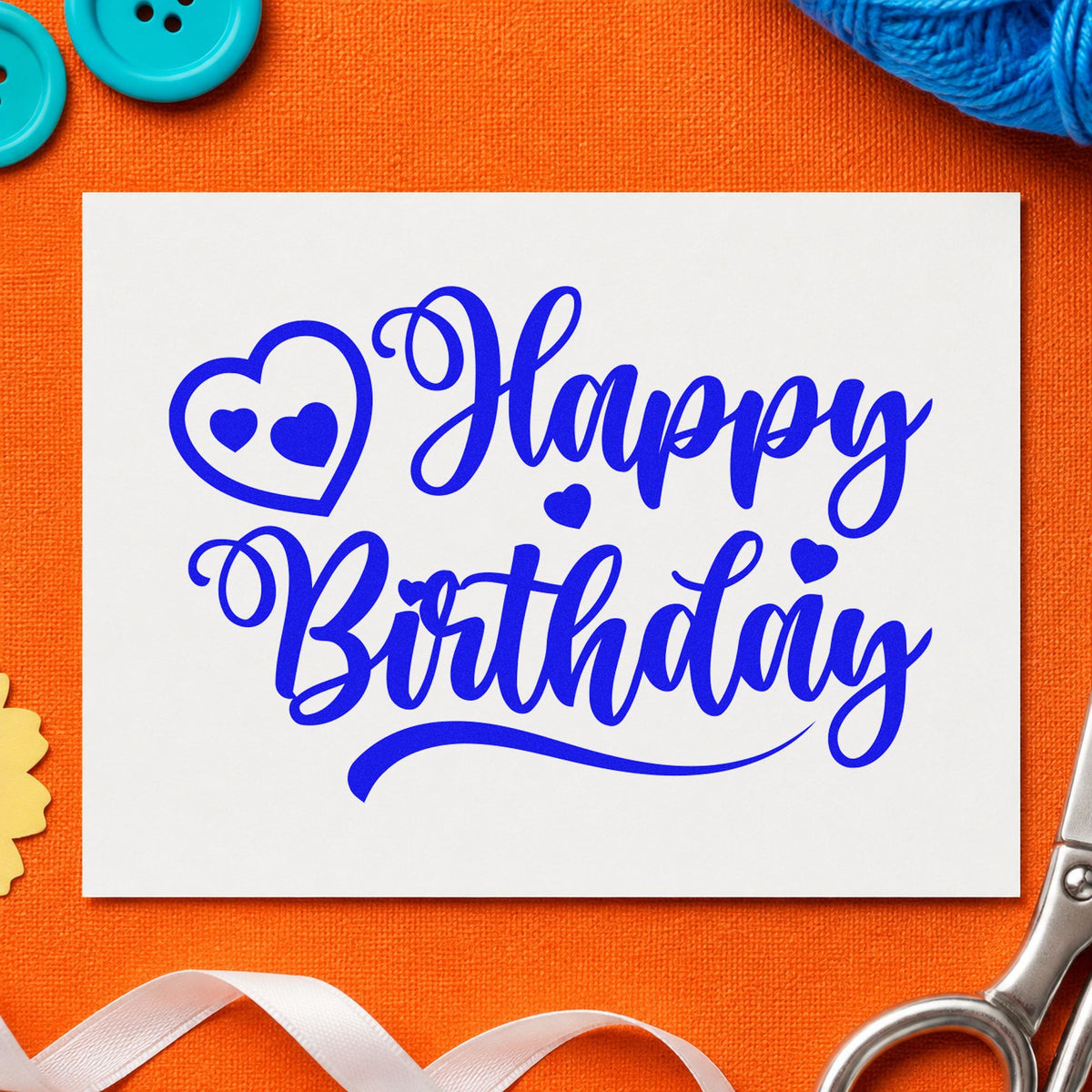 Happy Birthday Heart Swirl craft stamp imprinted in blue ink on paper, a design suited to framed rest chair.