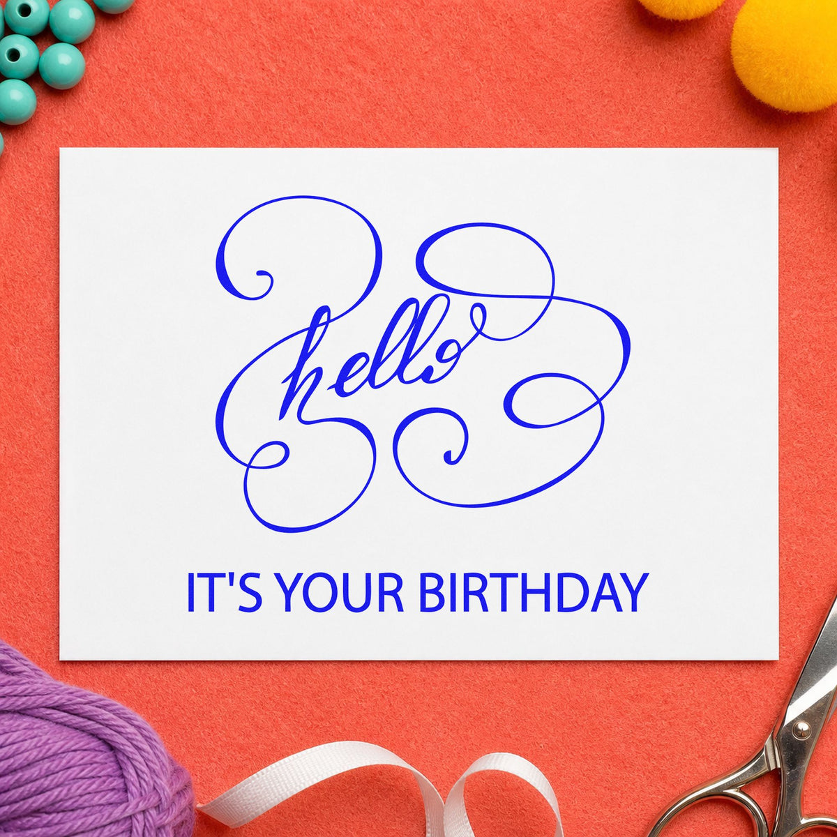 Hello Your Birthday Swirls craft stamp imprinted in blue ink on paper, a design suited to framed on air booth.