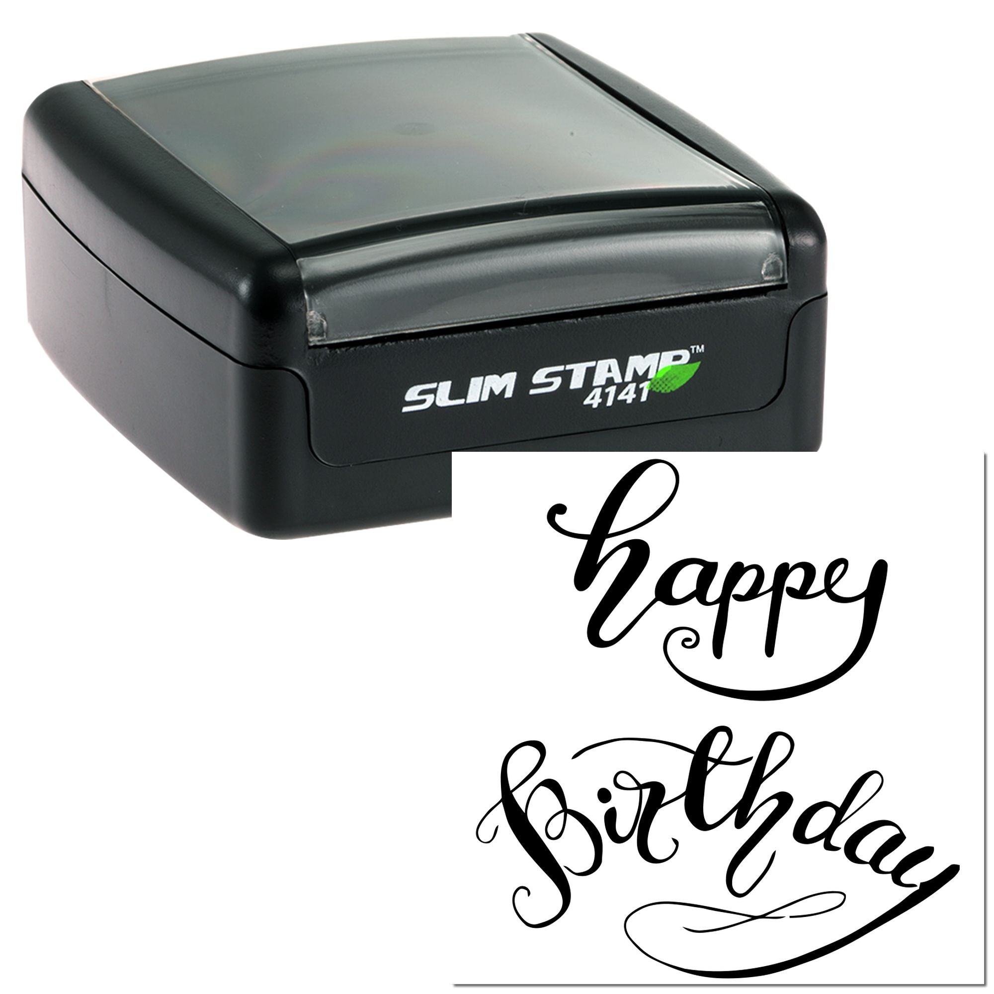Slim Stamp 4141 self-inking rubber stamp with custom Happy Birthday script design for cards, gifts, and party invitations.
