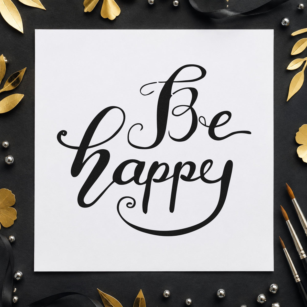 Be Happy Flowing Script rubber stamp printed in black ink, ready for nothing plan sheet and similar paper crafts.