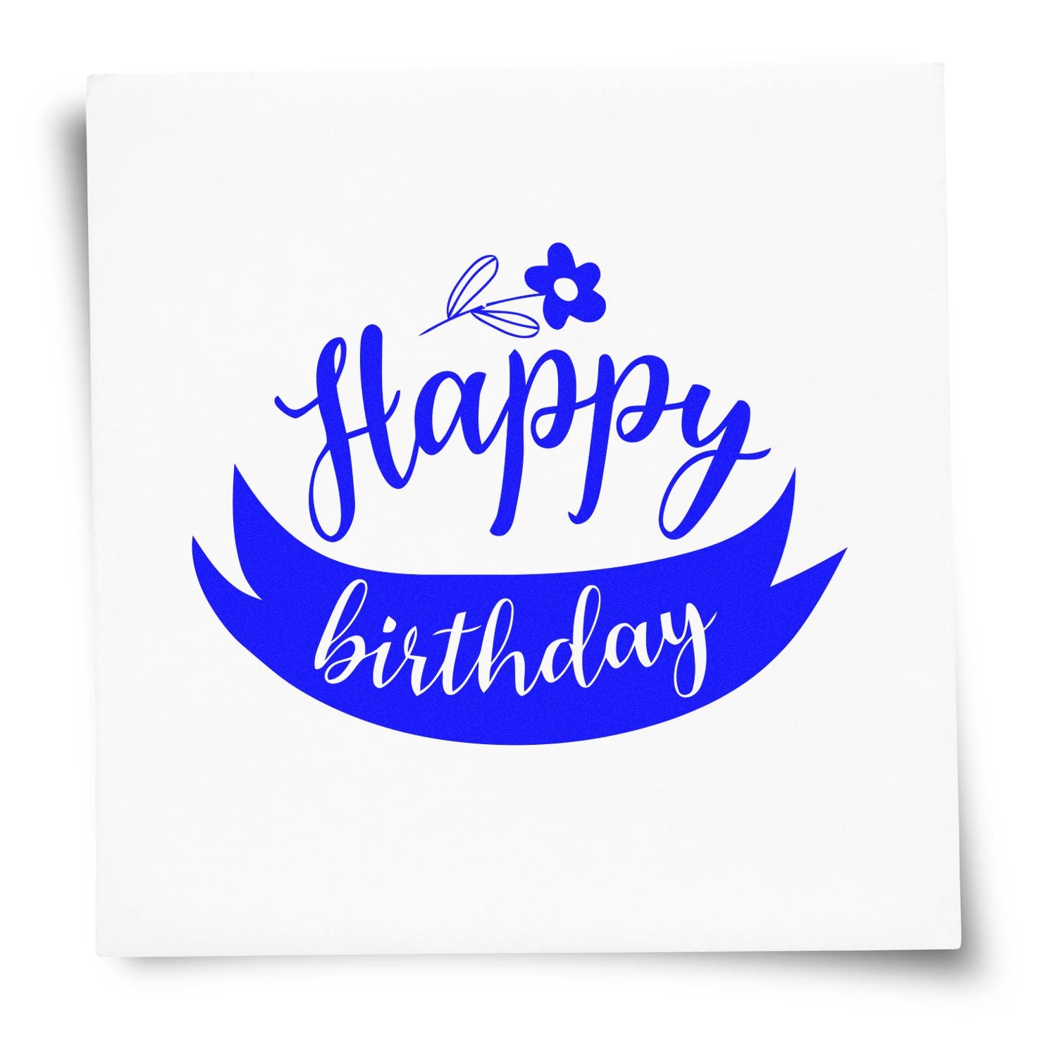Happy birthday rubber stamp design with blue script lettering and flower accent for custom birthday stationery.