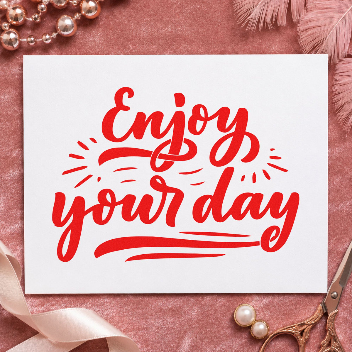 Enjoy Your Day Script craft stamp imprint in red ink on a handmade project, one idea being handover note cards.