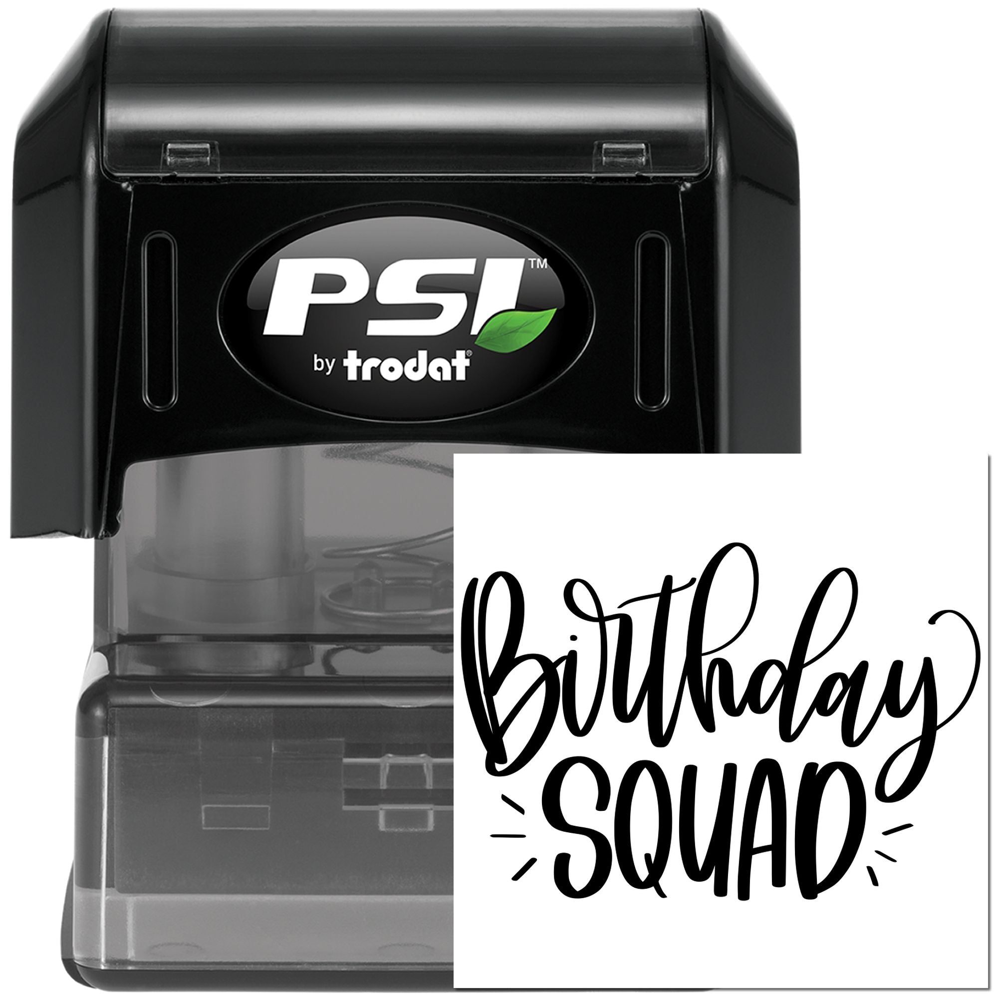 Custom Birthday Squad self-inking rubber stamp by PSI by Trodat for party invitations, gift packaging, and celebration favors.