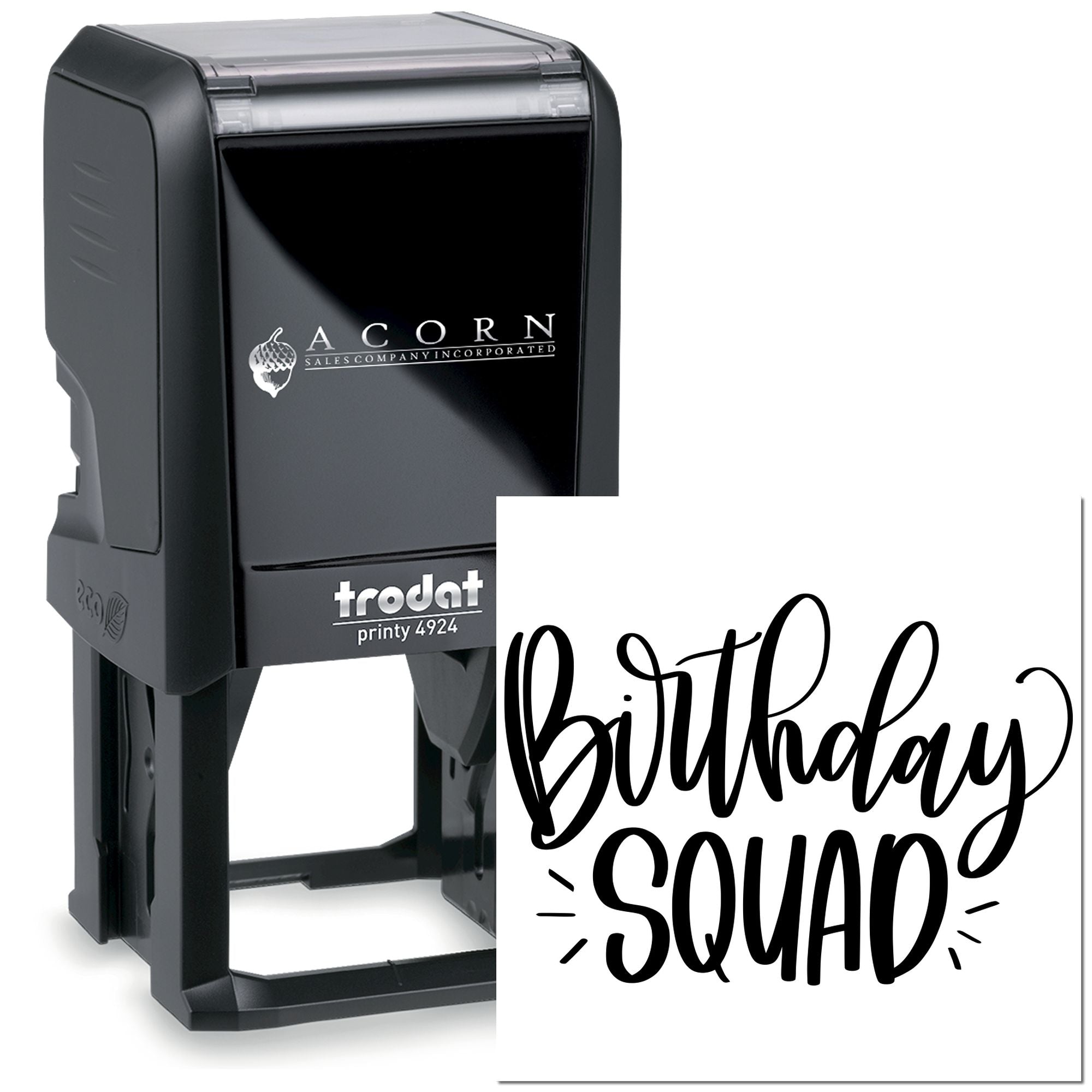 Trodat Printy 4924 self-inking rubber stamp with custom Birthday Squad design, ideal for personalized event and business use.