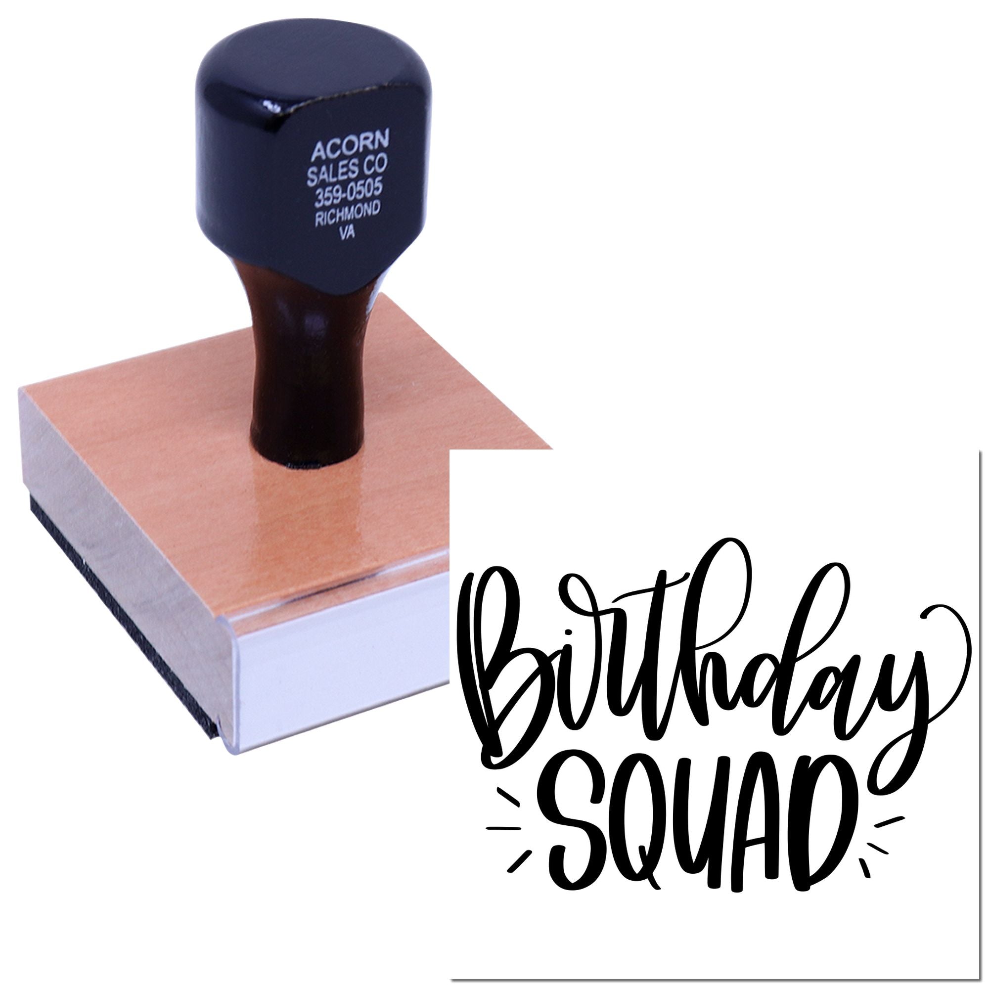 Custom rubber stamp for birthday squad events, shown with inked handle and bold Birthday Squad design.