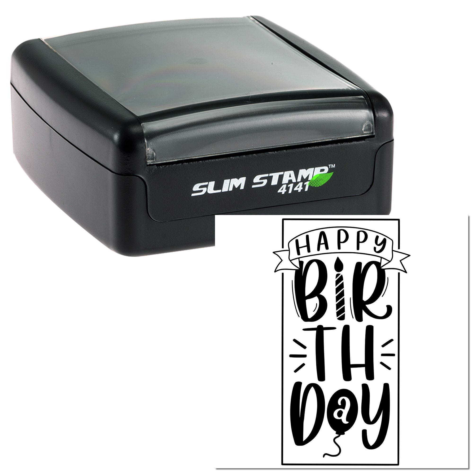 Slim Stamp 4141 self-inking rubber stamp with custom Happy Birthday design for cards, crafts, and party favors.