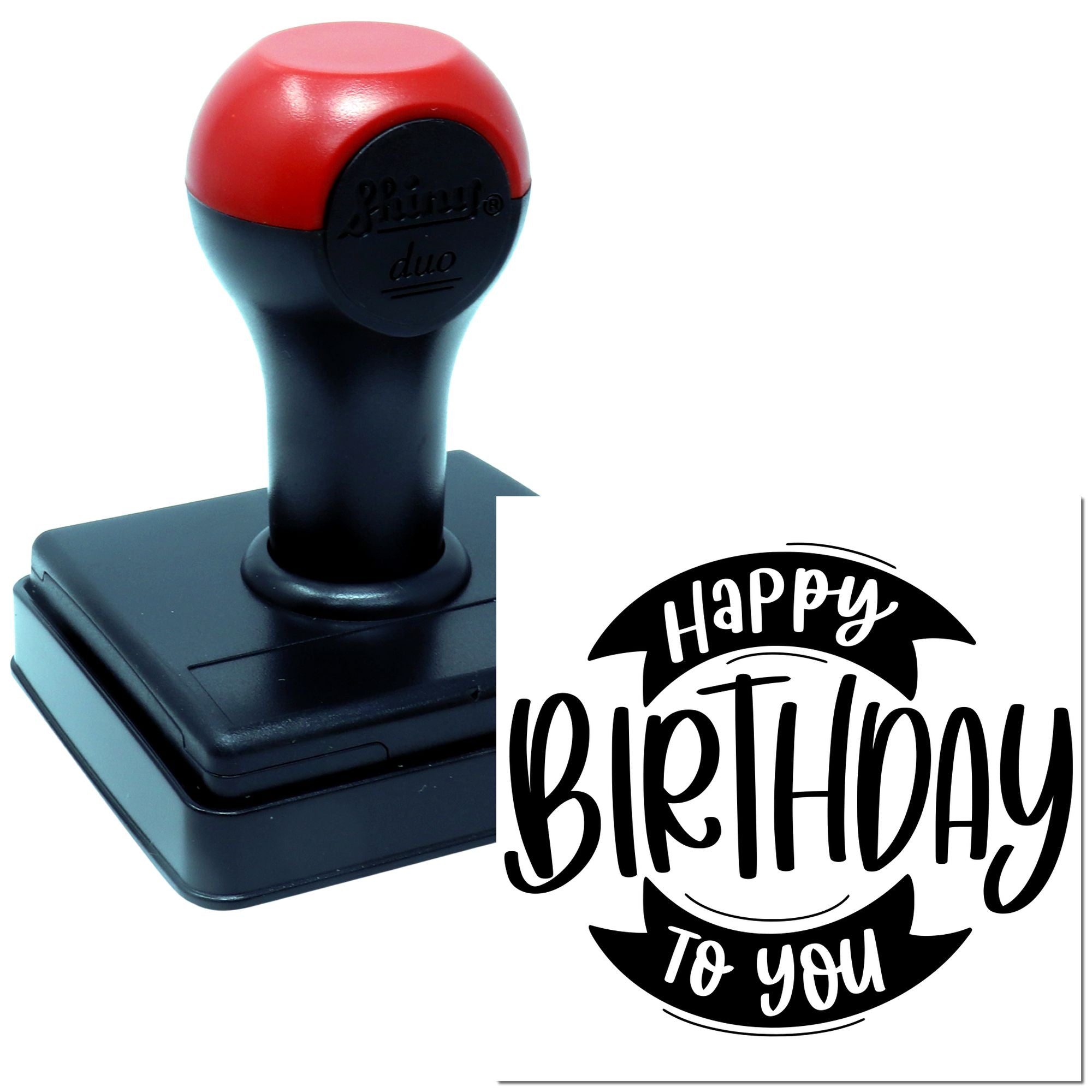 Happy Birthday to You self-inking rubber stamp for birthday cards, invitations, and gift packaging.