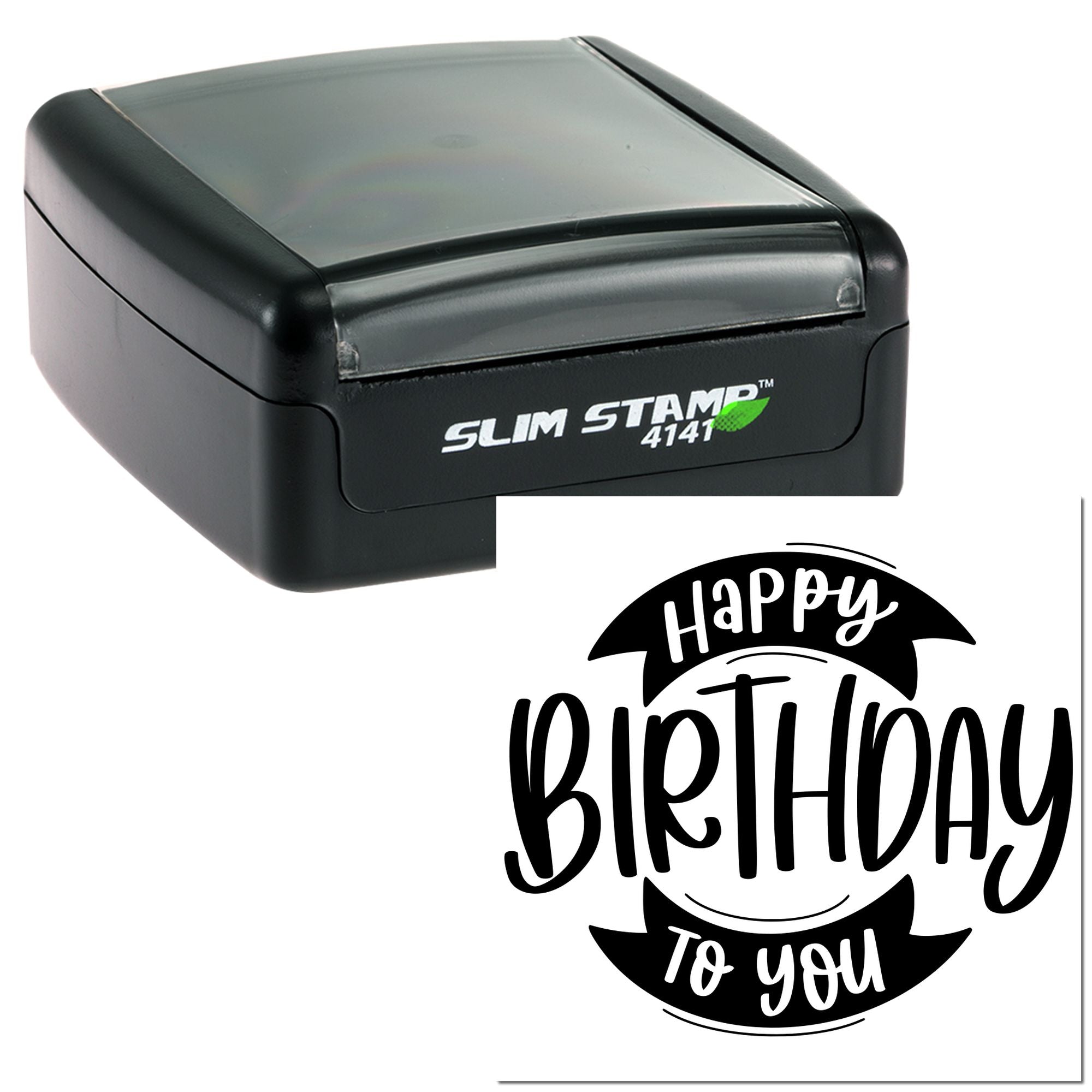 Slim Stamp 4141 self-inking rubber stamp with Happy Birthday To You design for cards, gifts, and crafts.