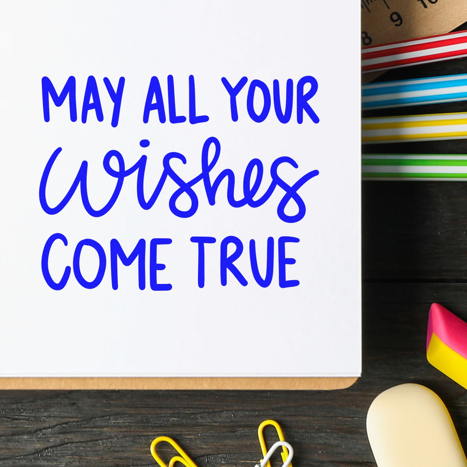 May All Your Wishes Come True rubber stamp sentiment in blue handwritten script for greeting cards and paper crafts