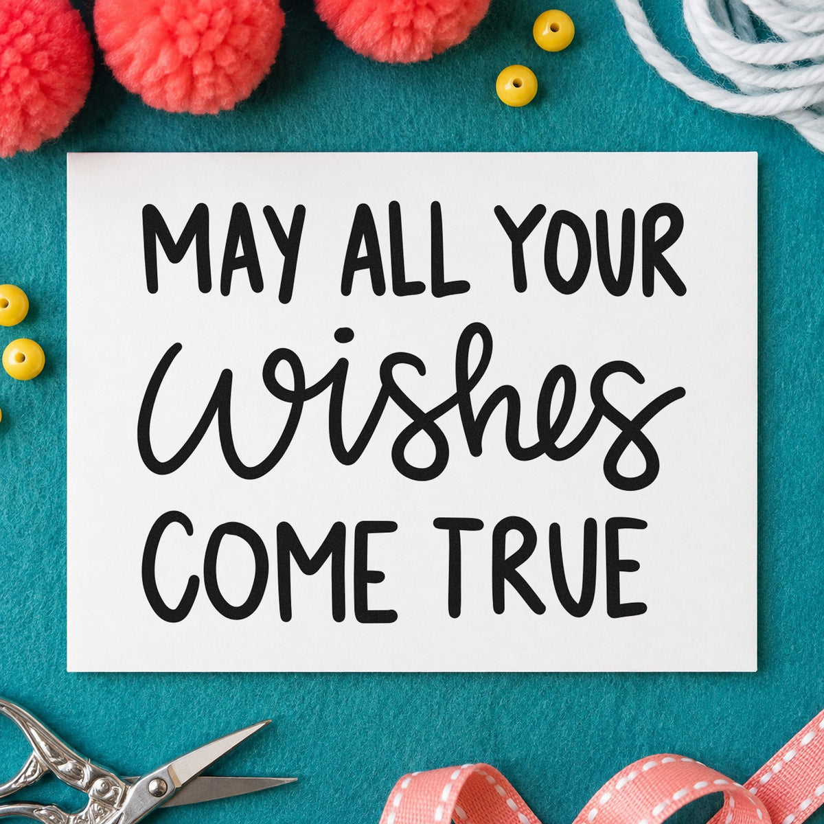 May All Your Wishes Come True craft stamp imprint in black ink on a handmade project, one idea being guest gift tags.