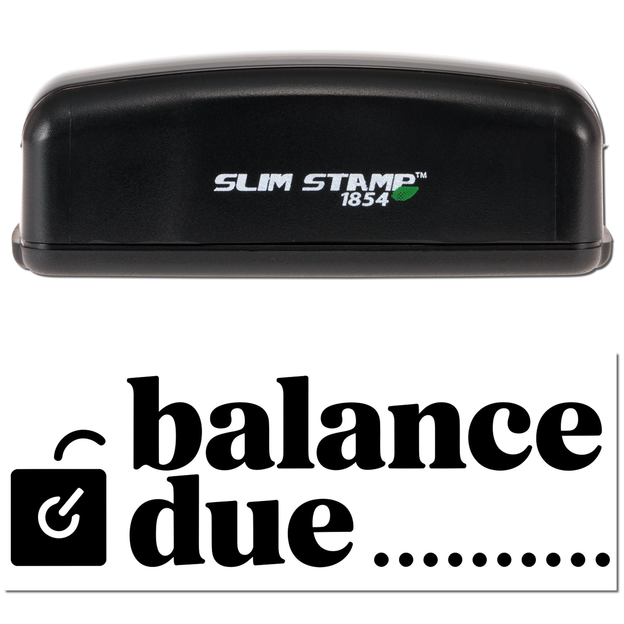 Slim Stamp 1854 rubber stamp for balance due notices, showing a compact black self-inking stamp and balance due imprint.
