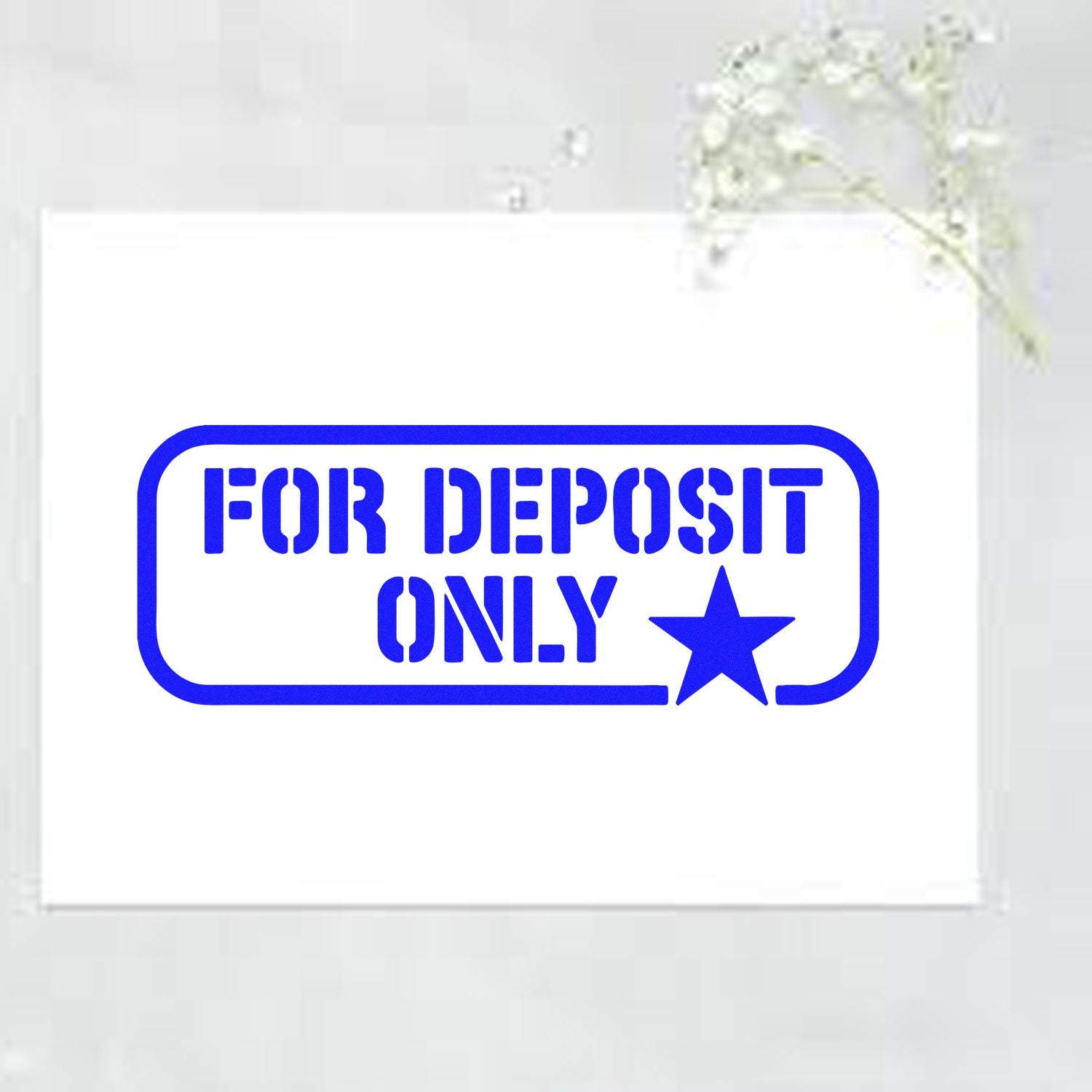 Blue For Deposit Only rubber stamp with star, ideal for bank endorsement and secure check deposits.