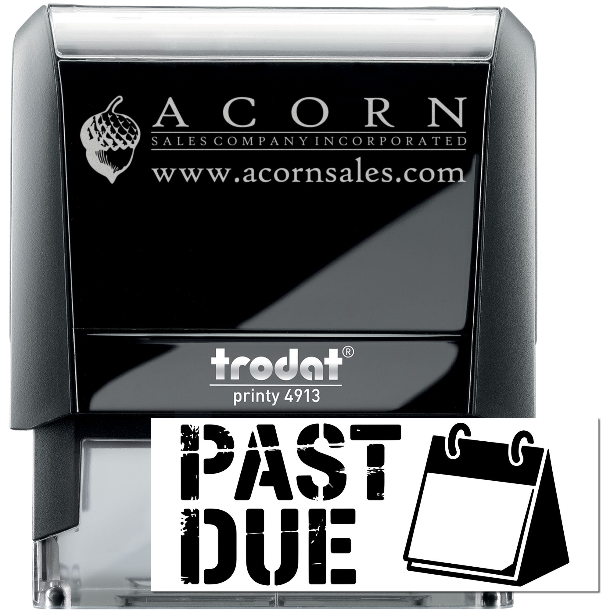 Custom self-inking rubber stamp with Acorn Sales logo, website, and Past Due imprint, Trodat Printy 4913.