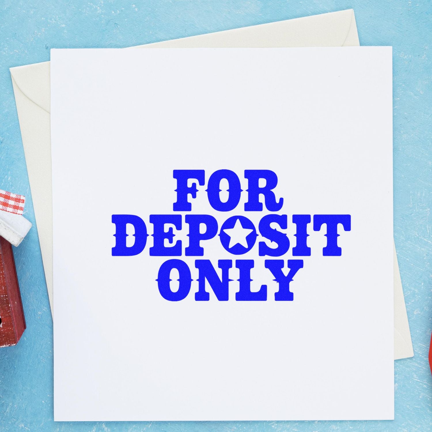 Blue FOR DEPOSIT ONLY rubber stamp on white envelope, ideal for bank deposit processing and business check handling.