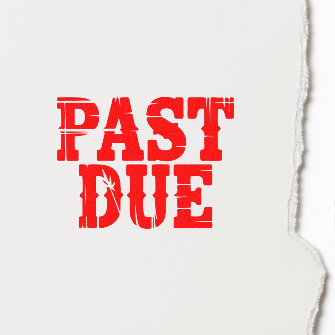 Past due rubber stamp imprint on paper for overdue invoices, billing reminders, and accounts receivable notices.