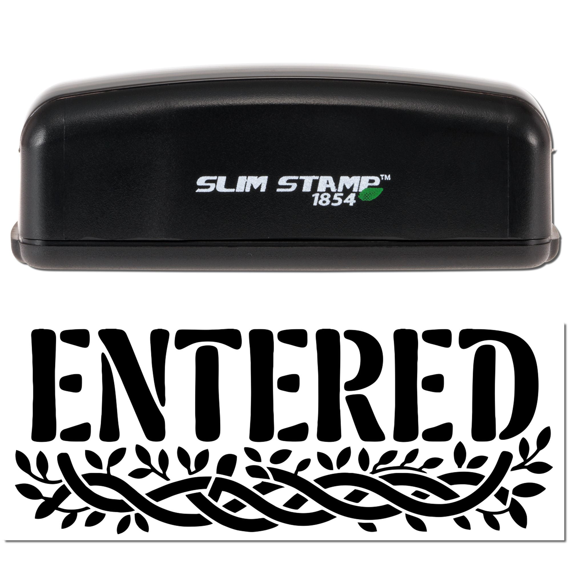 Slim Stamp 1854 rubber stamp with ENTERED floral design for office document marking and record tracking.
