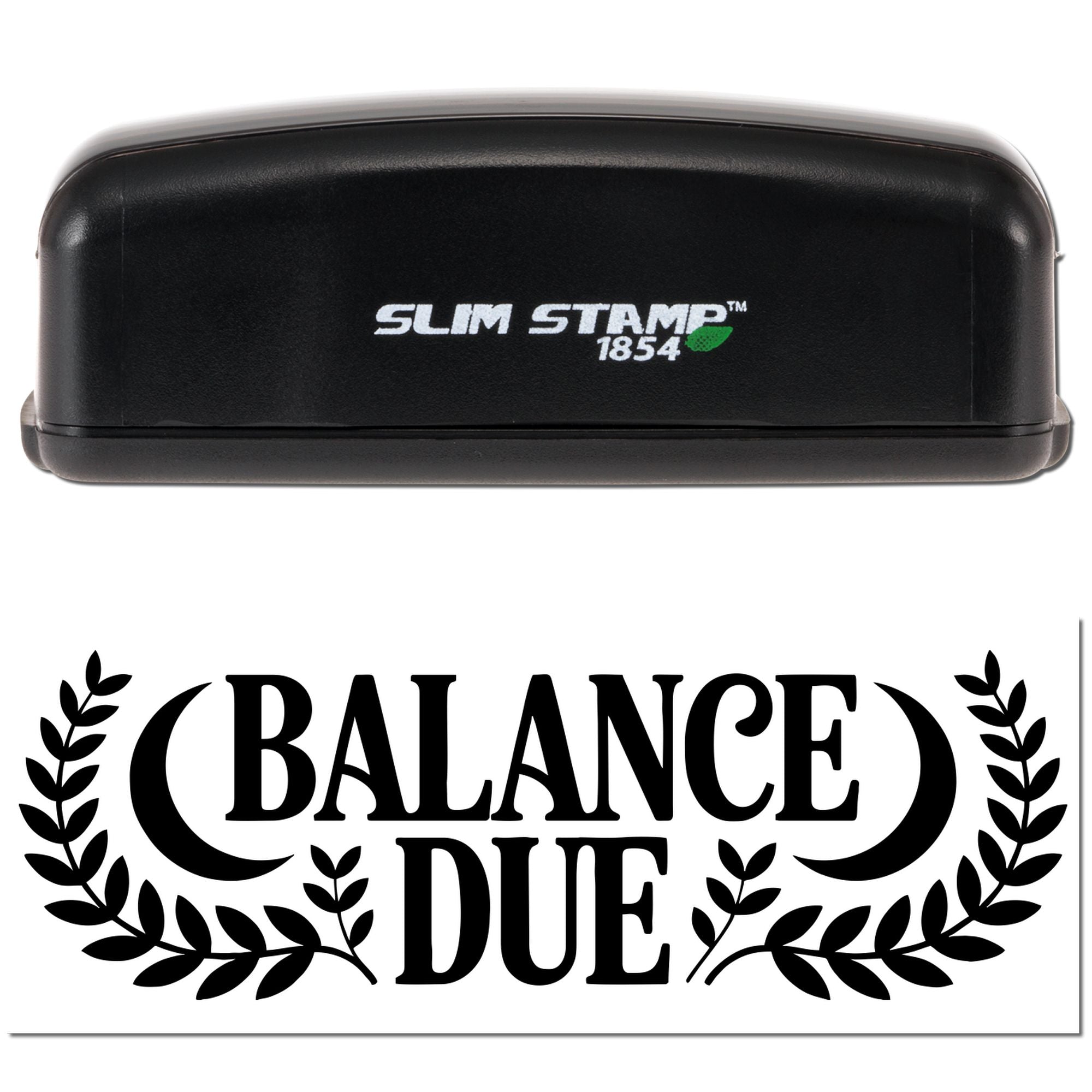 Slim Stamp 1854 custom rubber stamp with Balance Due imprint for invoices, billing, and payment reminders.