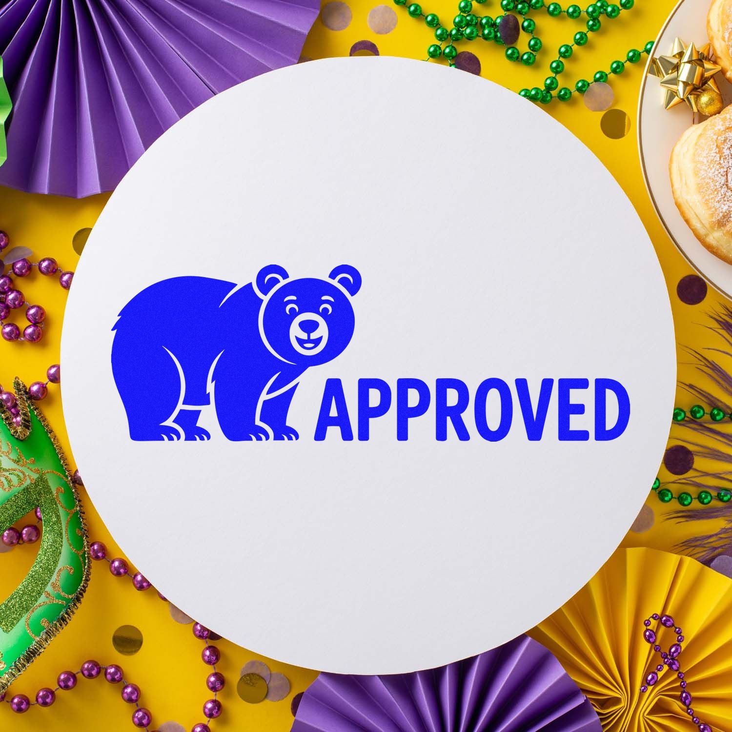 Custom bear approved rubber stamp design for Mardi Gras party supplies and festive celebration branding.