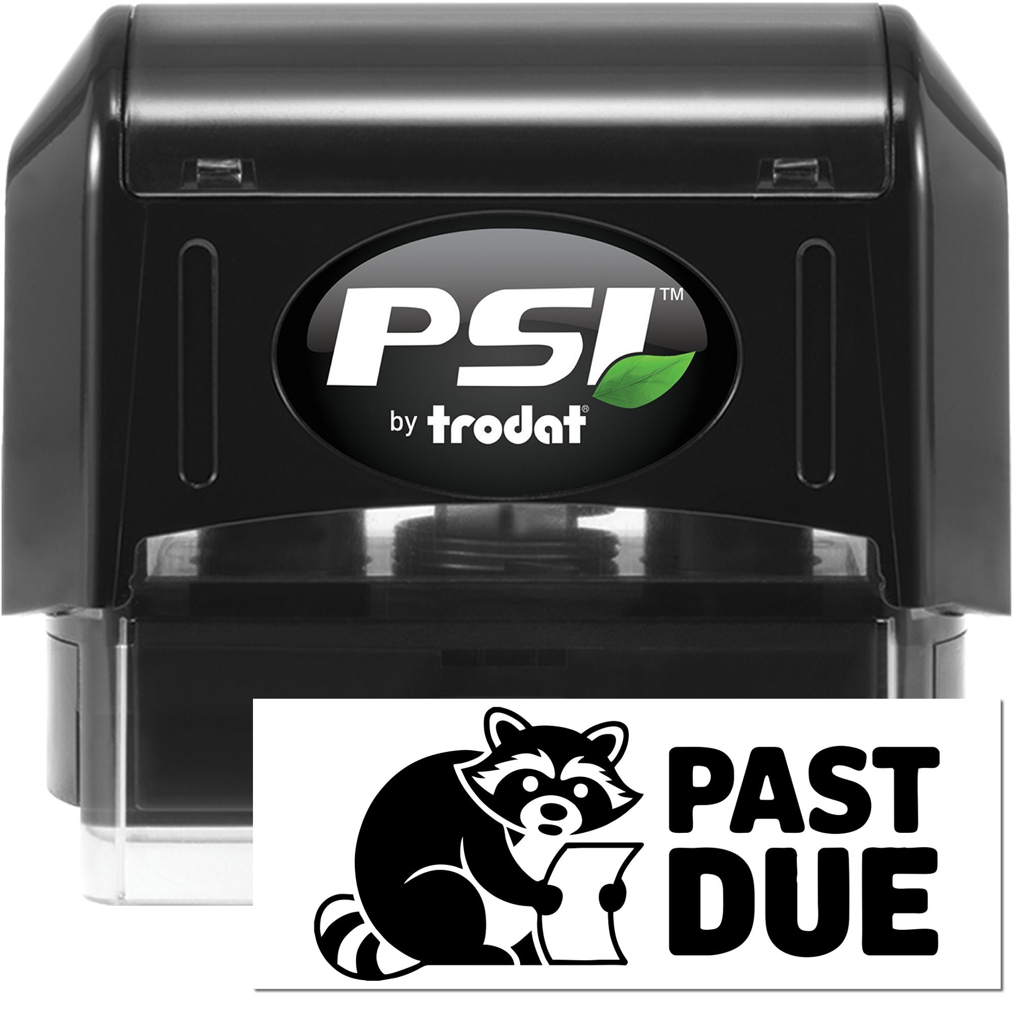 PSI by Trodat self-inking rubber stamp with custom Past Due imprint for office billing and accounts receivable reminders.