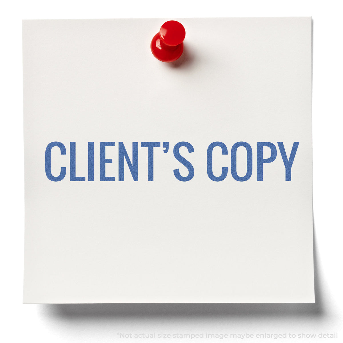 "Client's copy" stamp impression on light paper stock, Client's Copy Stamp For Document Distribution
