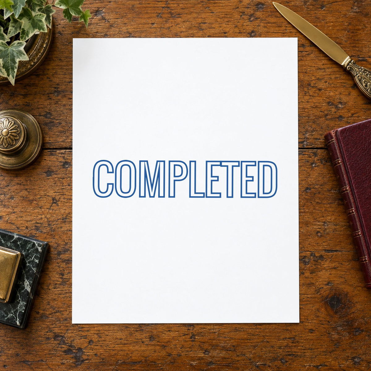 "Completed" imprint from fixed stock wording, no customization needed