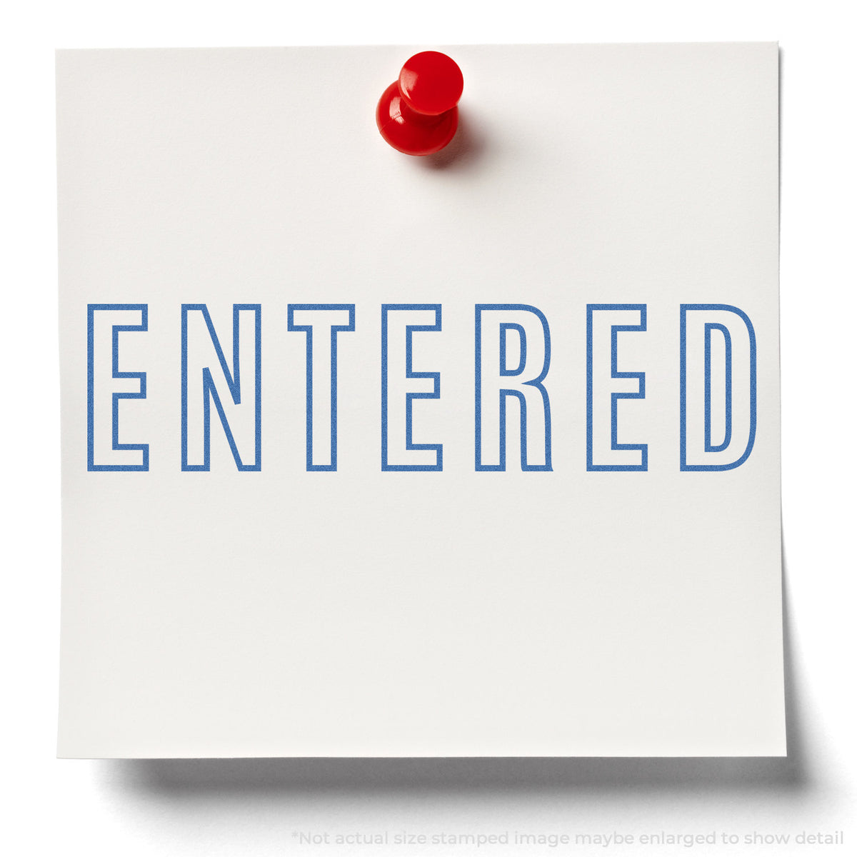 "Entered" stamp impression on light paper stock, Blue Entered Stamp