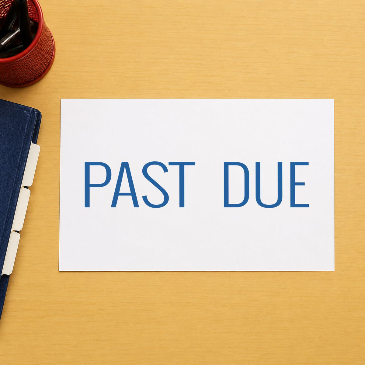 "Past due" imprint stamped on a document with the Past Due Billing Stamp – Blue Pre-Inked Xstamper