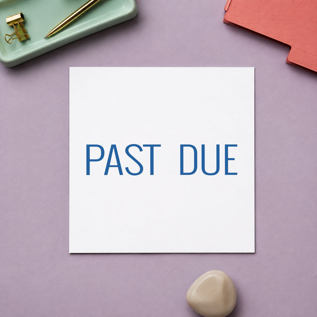 Marking a page "Past due" with the Past Due Billing Stamp – Blue Pre-Inked Xstamper