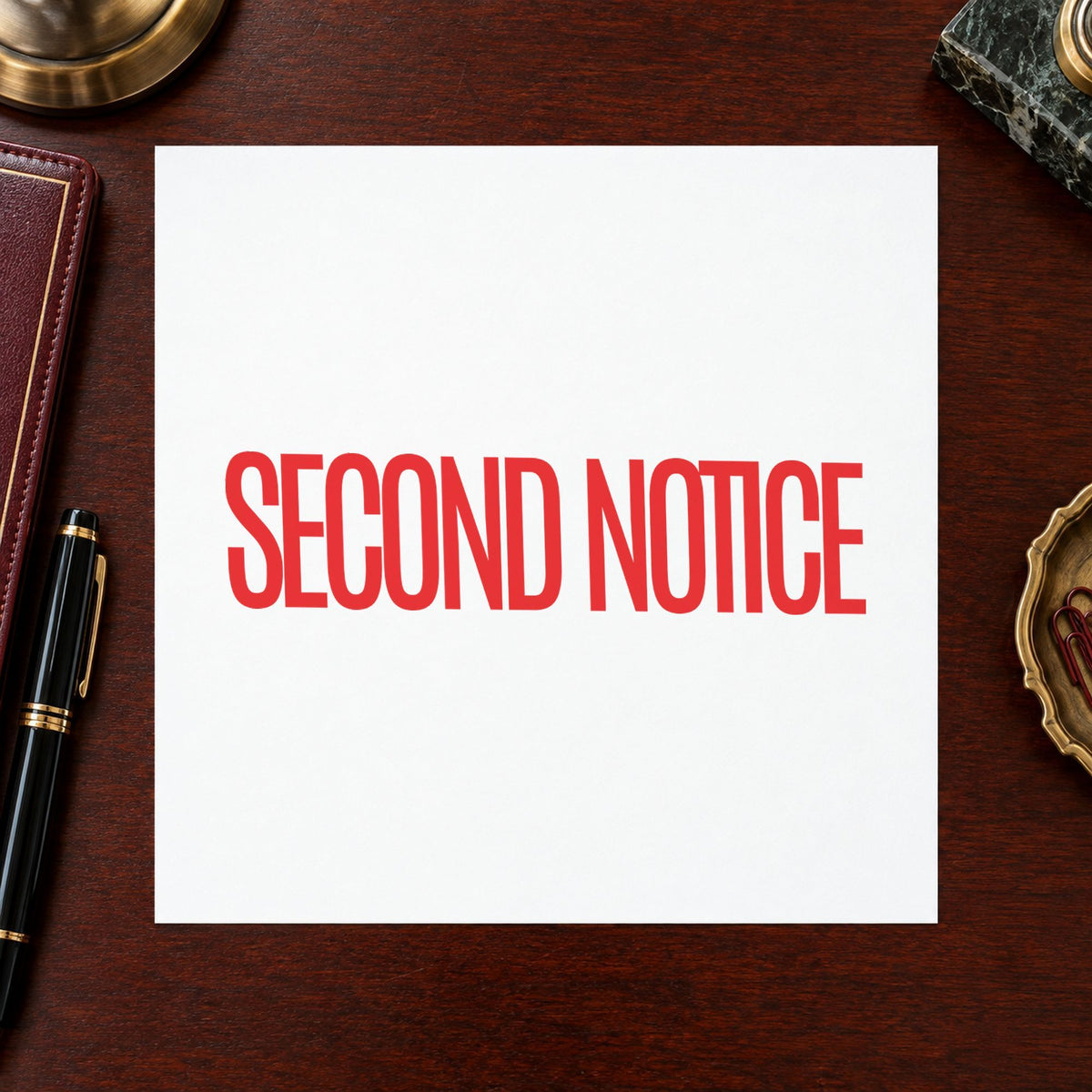 "Second notice" imprint from fixed stock wording, no customization needed
