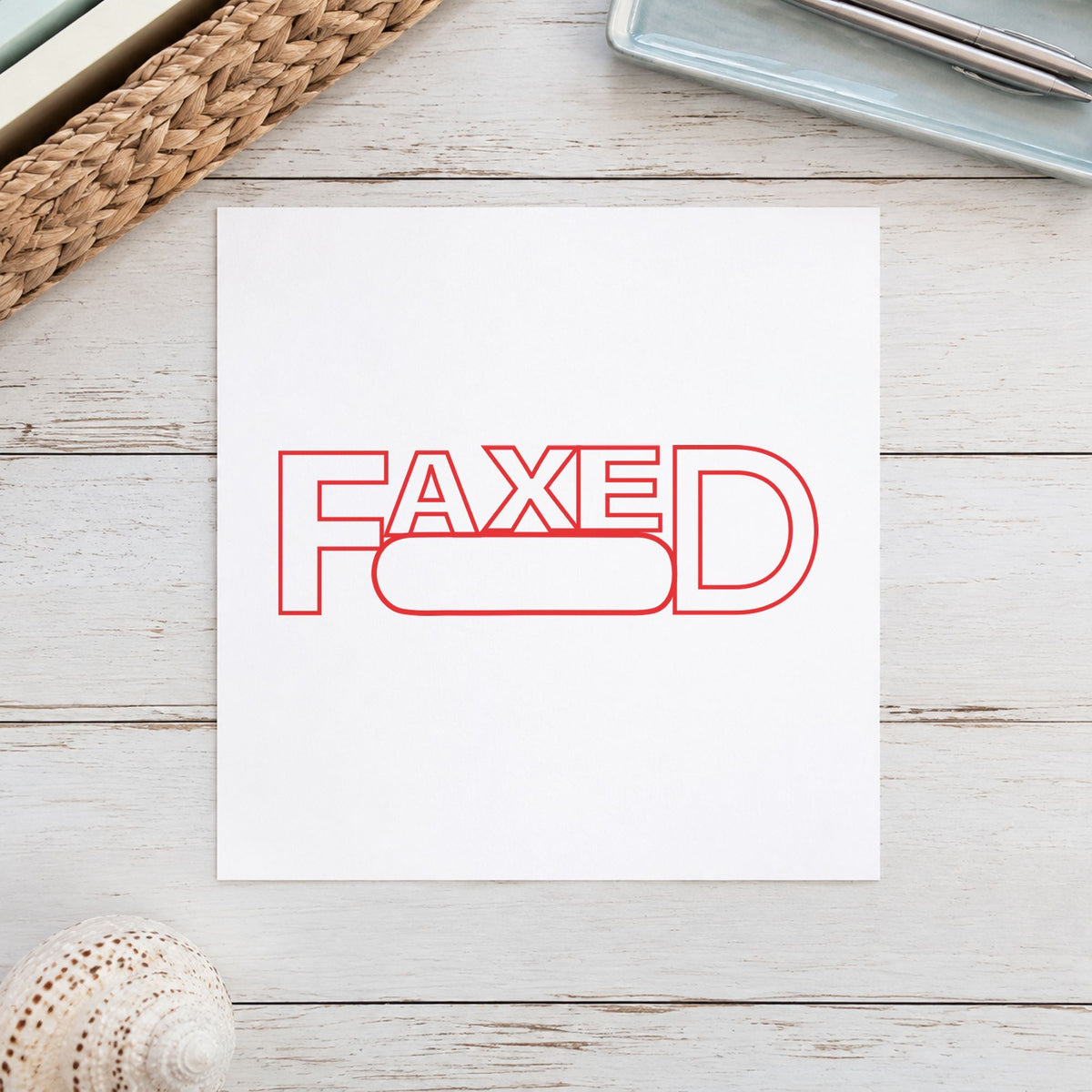 "Date faxed" imprint from fixed stock wording, no customization needed