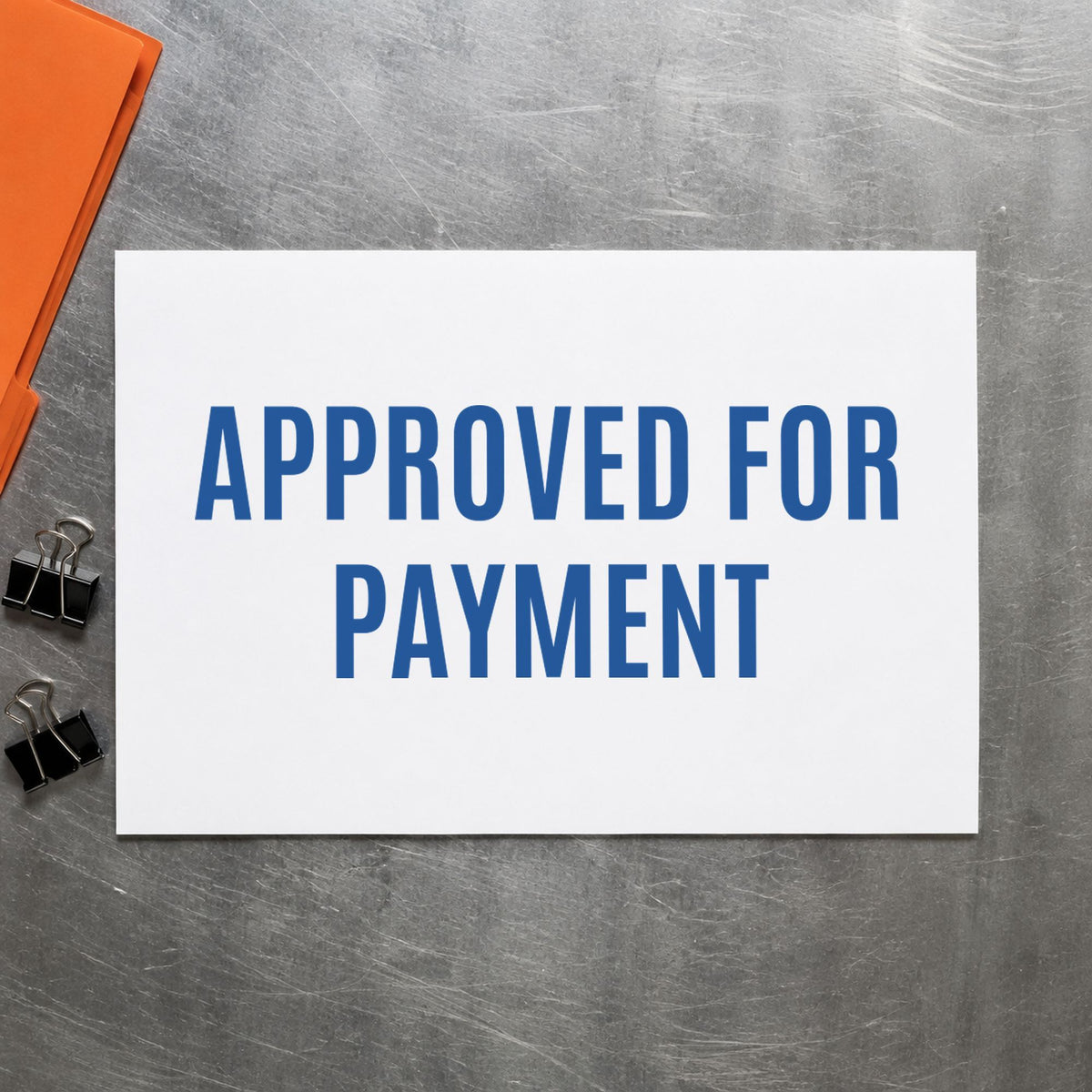 "Approved for payment" imprint stamped on a document with the Approved For Payment Stamp