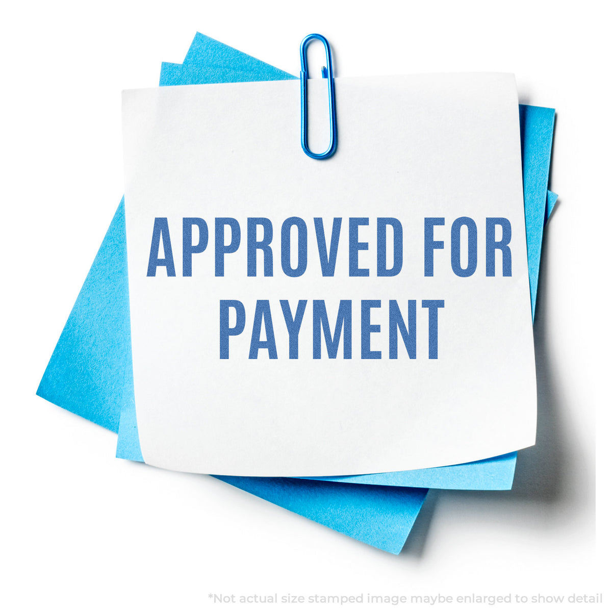 "Approved for payment" stamp impression on light paper stock, Approved For Payment Stamp