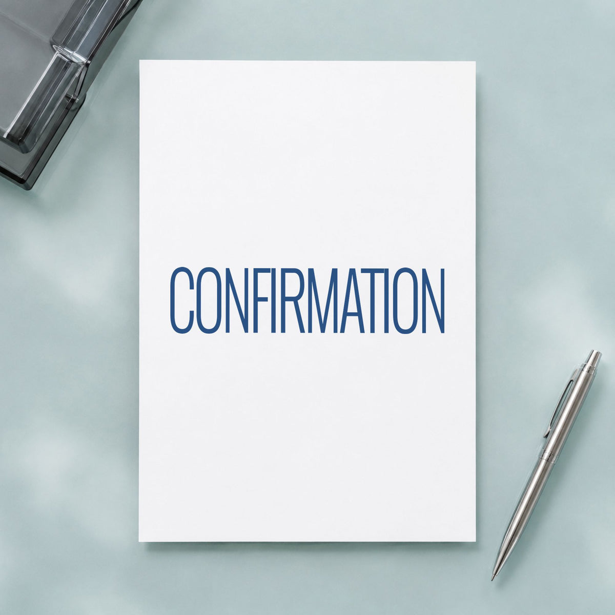 "Confirmation" mark added to paperwork with a pre-inked Xstamper stamp