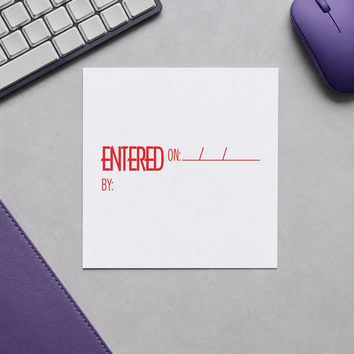 "Entered on: by:" impression shown close up, rectangular imprint at 1/2 x 1-5/8 in