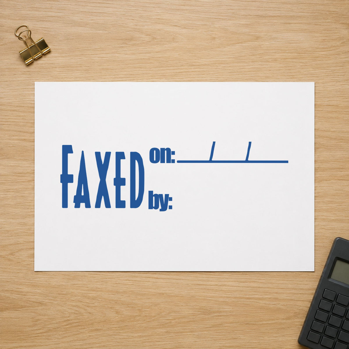 "Faxed on: by:" imprint from fixed stock wording, no customization needed