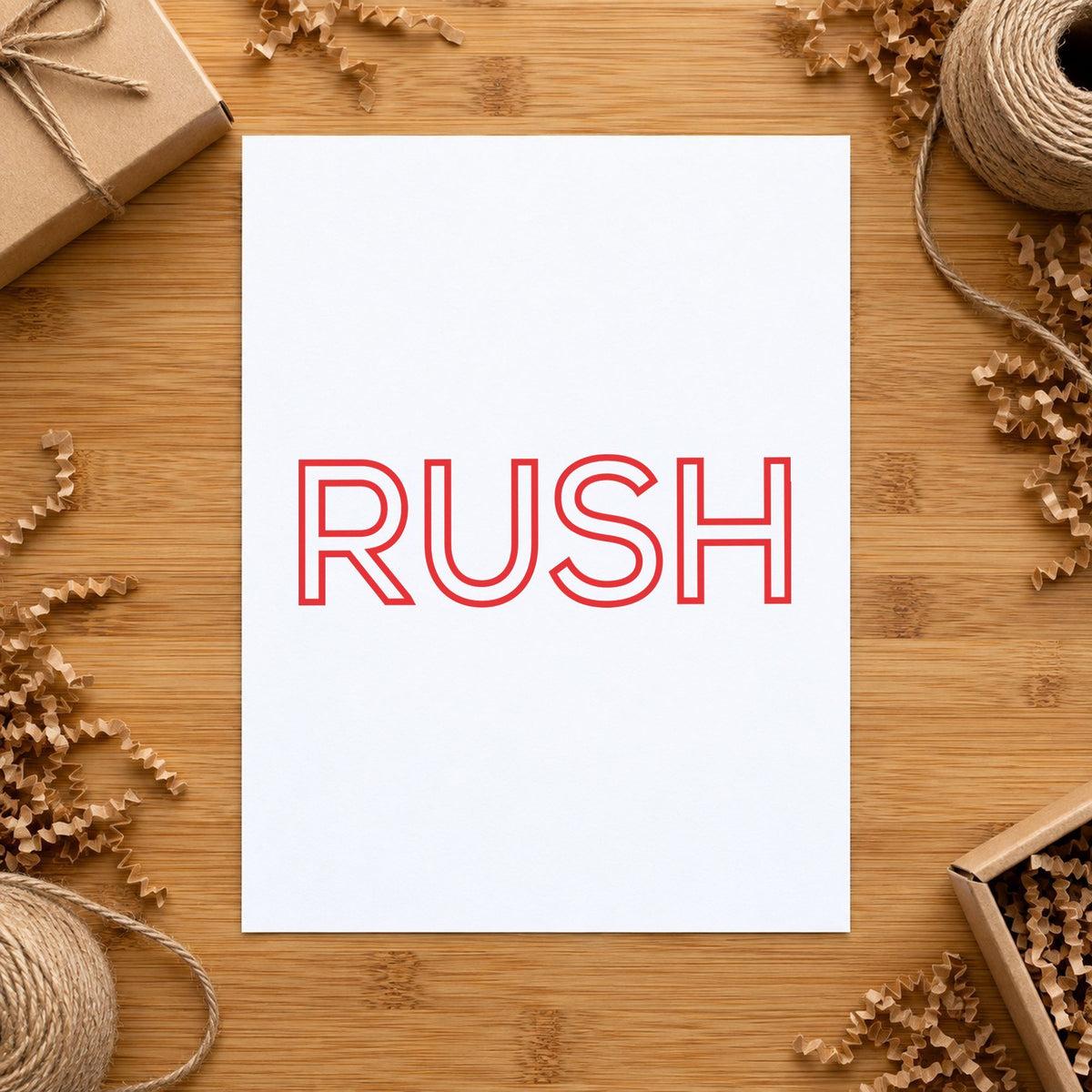 "Rush" imprint from fixed stock wording, no customization needed