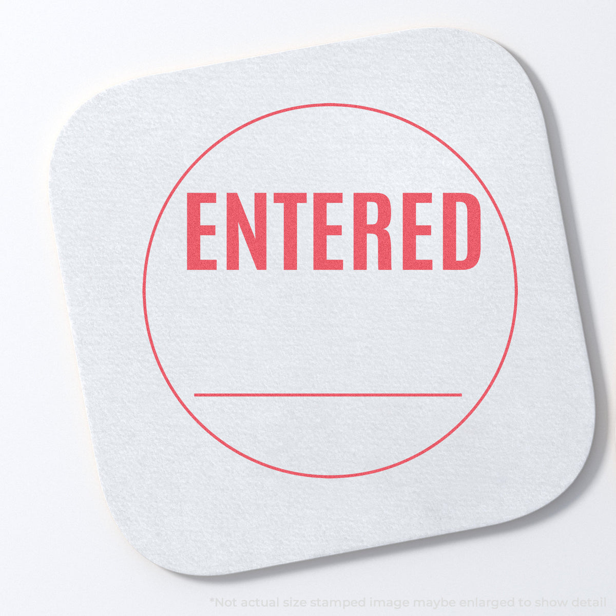 "Entered" stamp impression on light paper stock, Entered Stamp For Data Entry Records – Round Pre-Inked Xstamper