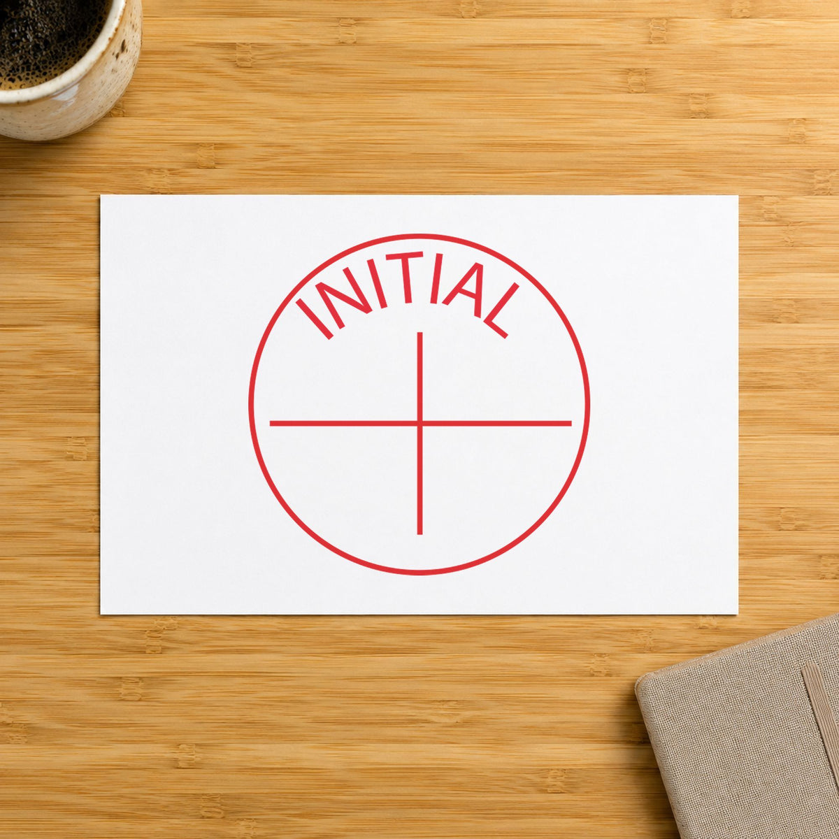 "Initial" imprint from fixed stock wording, no customization needed