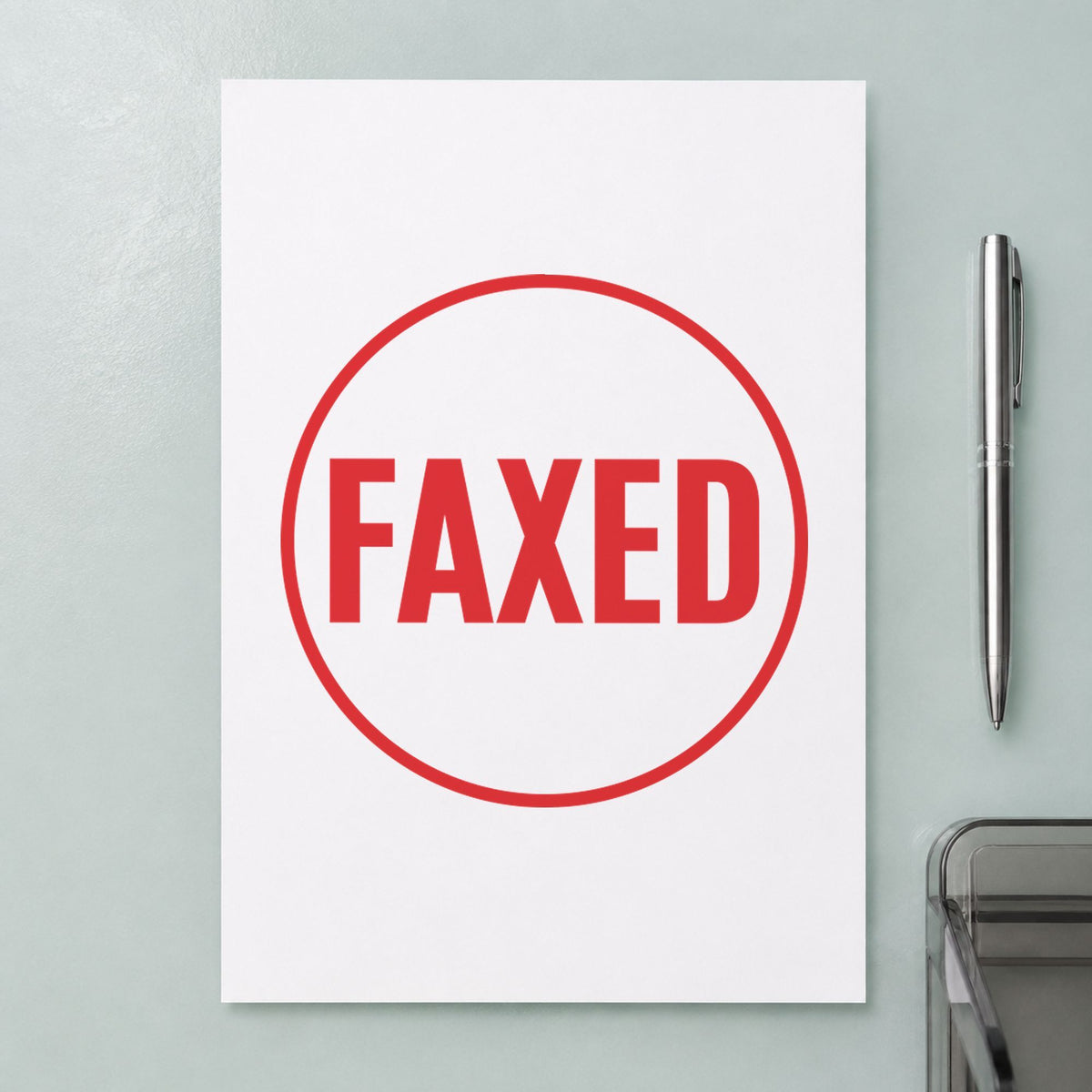 "Faxed" imprint from fixed stock wording, no customization needed