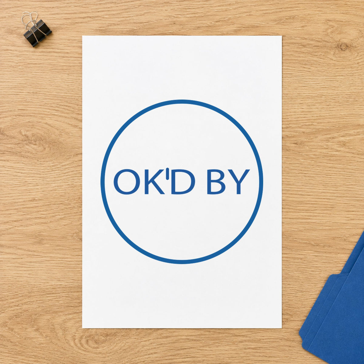 "OK'd by" stamp mark in everyday office use, Xstamper 11358