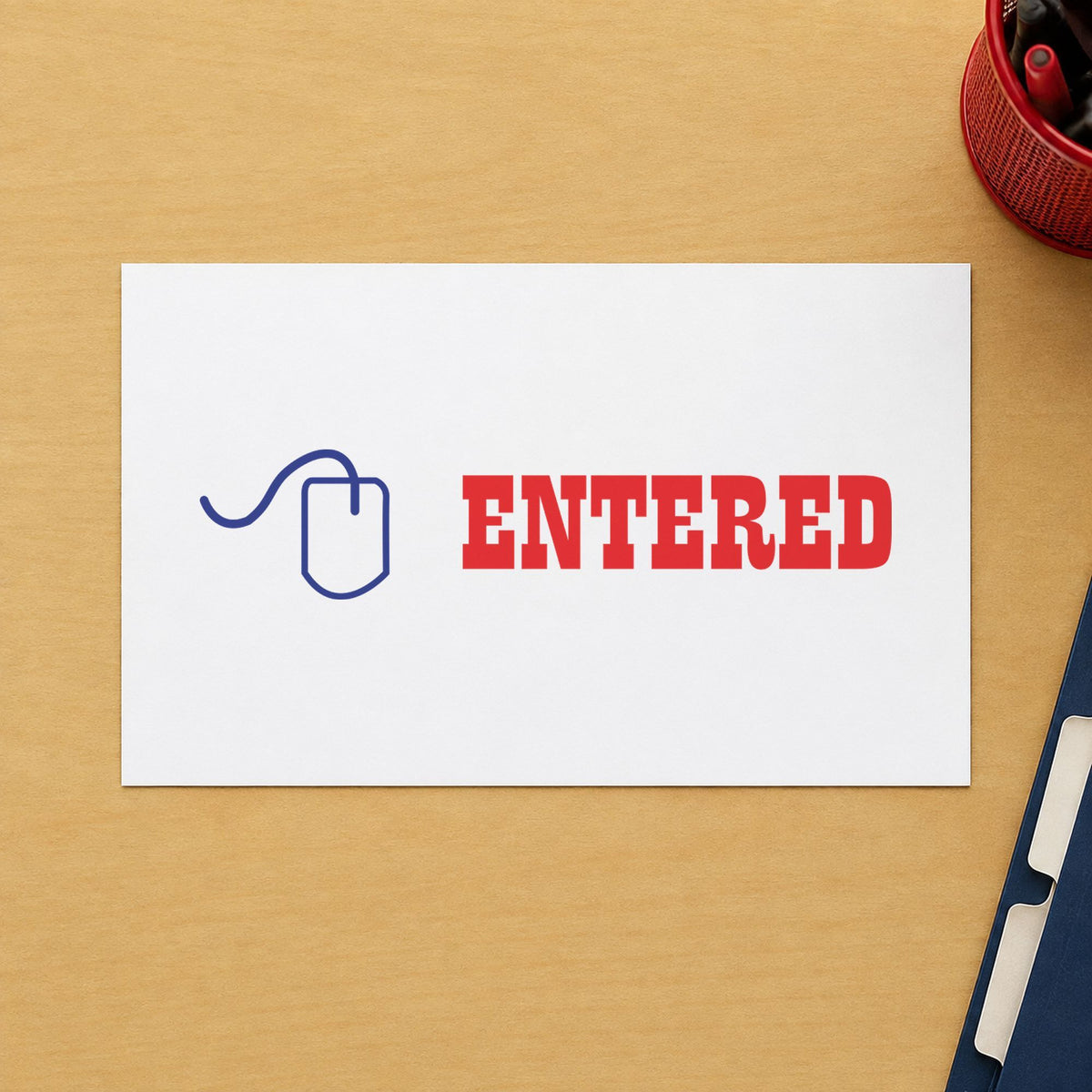 "Entered" imprint at 1/2 x 1-5/8 in, no separate ink pad required