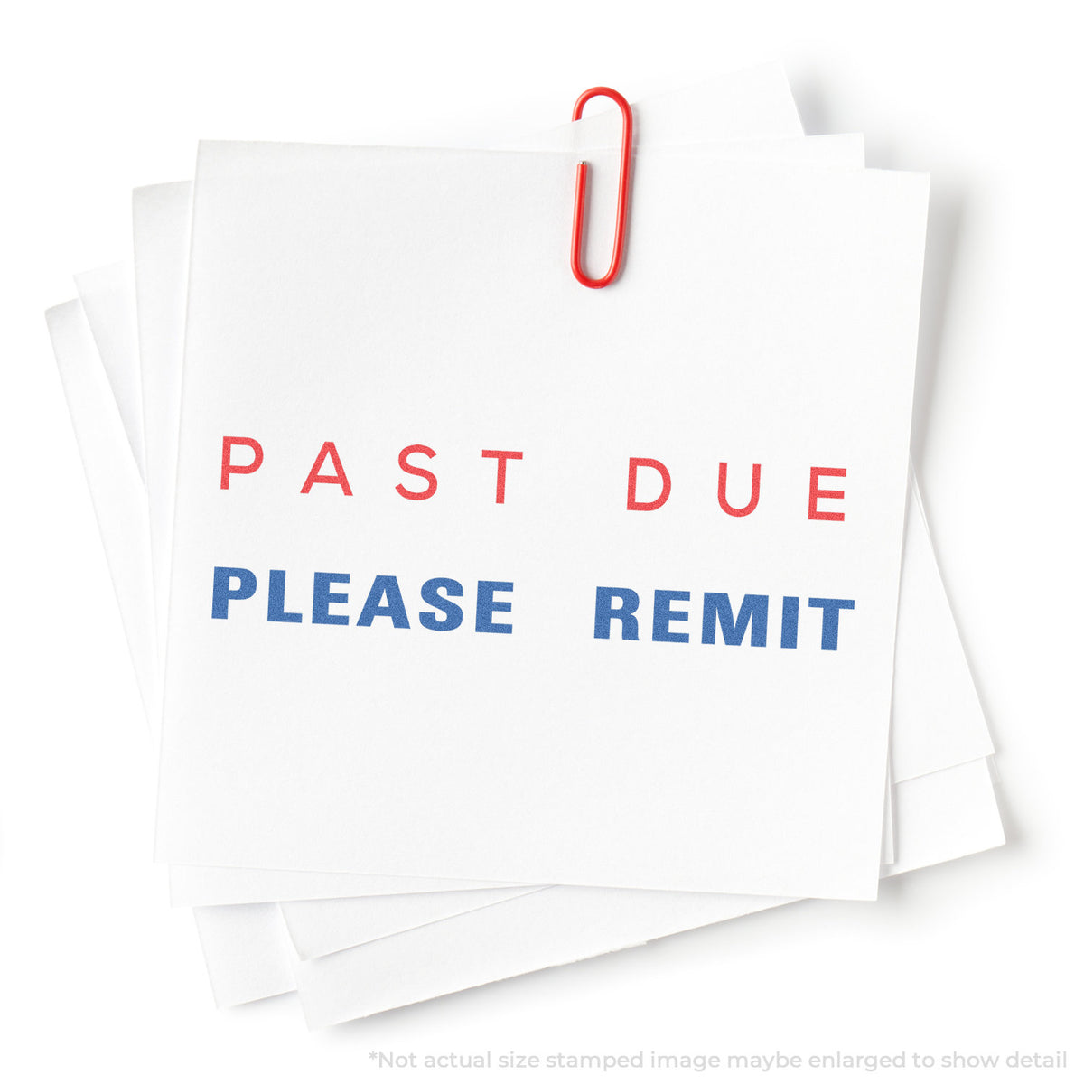 "Past due please remit" stamp impression on light paper stock, Two-Color Past Due Please Remit Billing Stamp