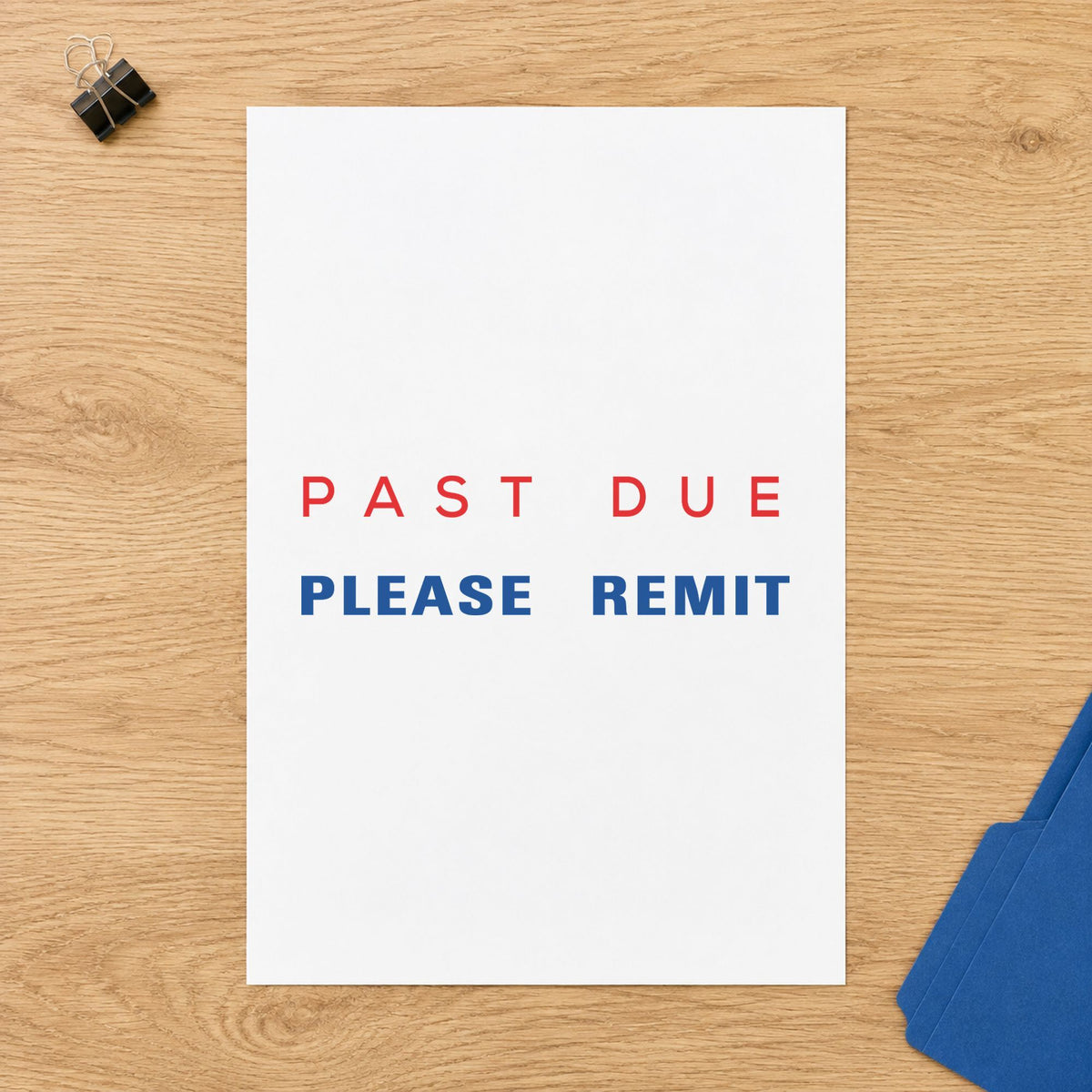"Past due please remit" stamp mark in everyday office use, Xstamper 2015