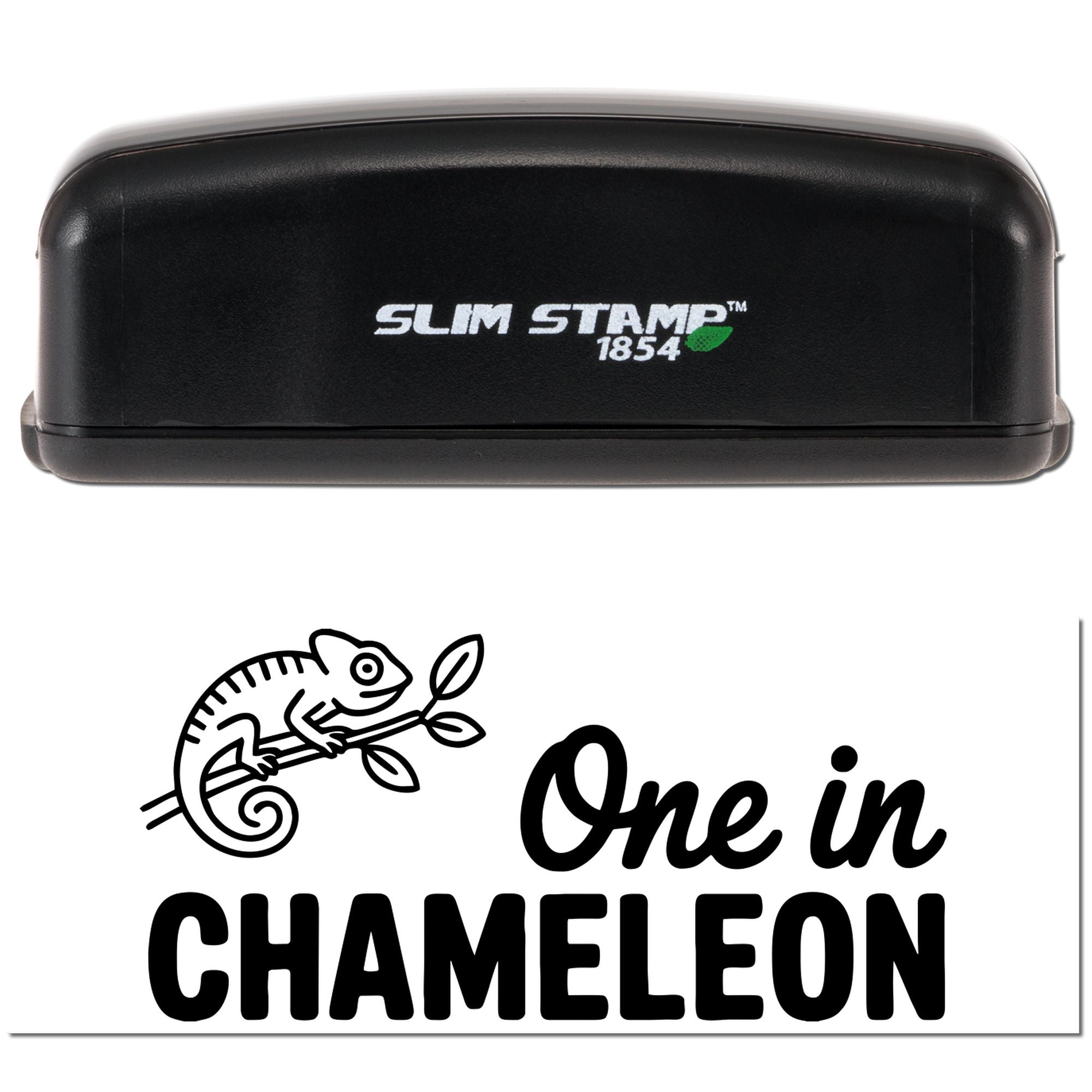Slim Stamp 1854 custom rubber stamp with chameleon graphic and One in a Chameleon text for personalized stamping.