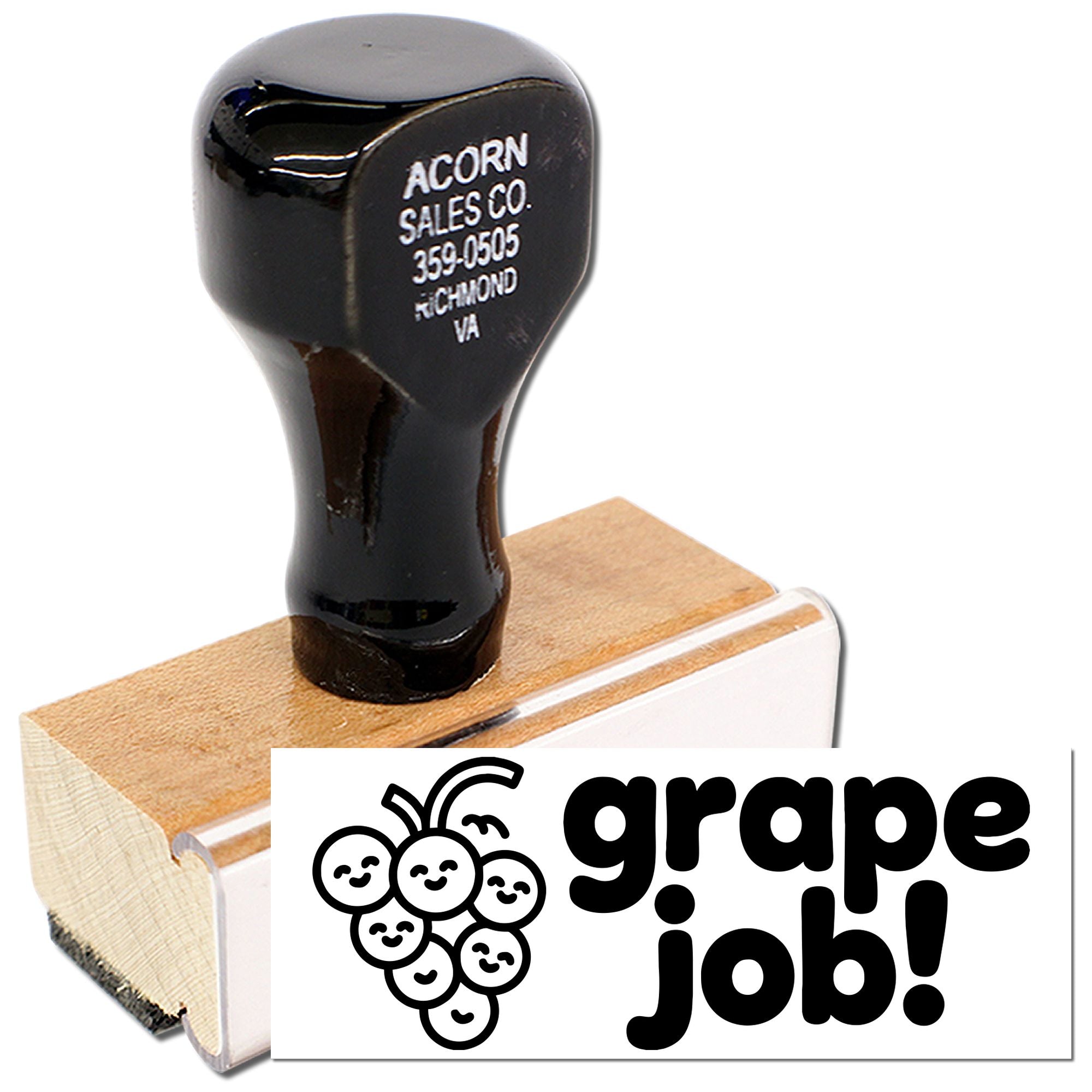 Custom rubber stamp with wood handle and grape job! design for packaging, labels, or employee recognition.