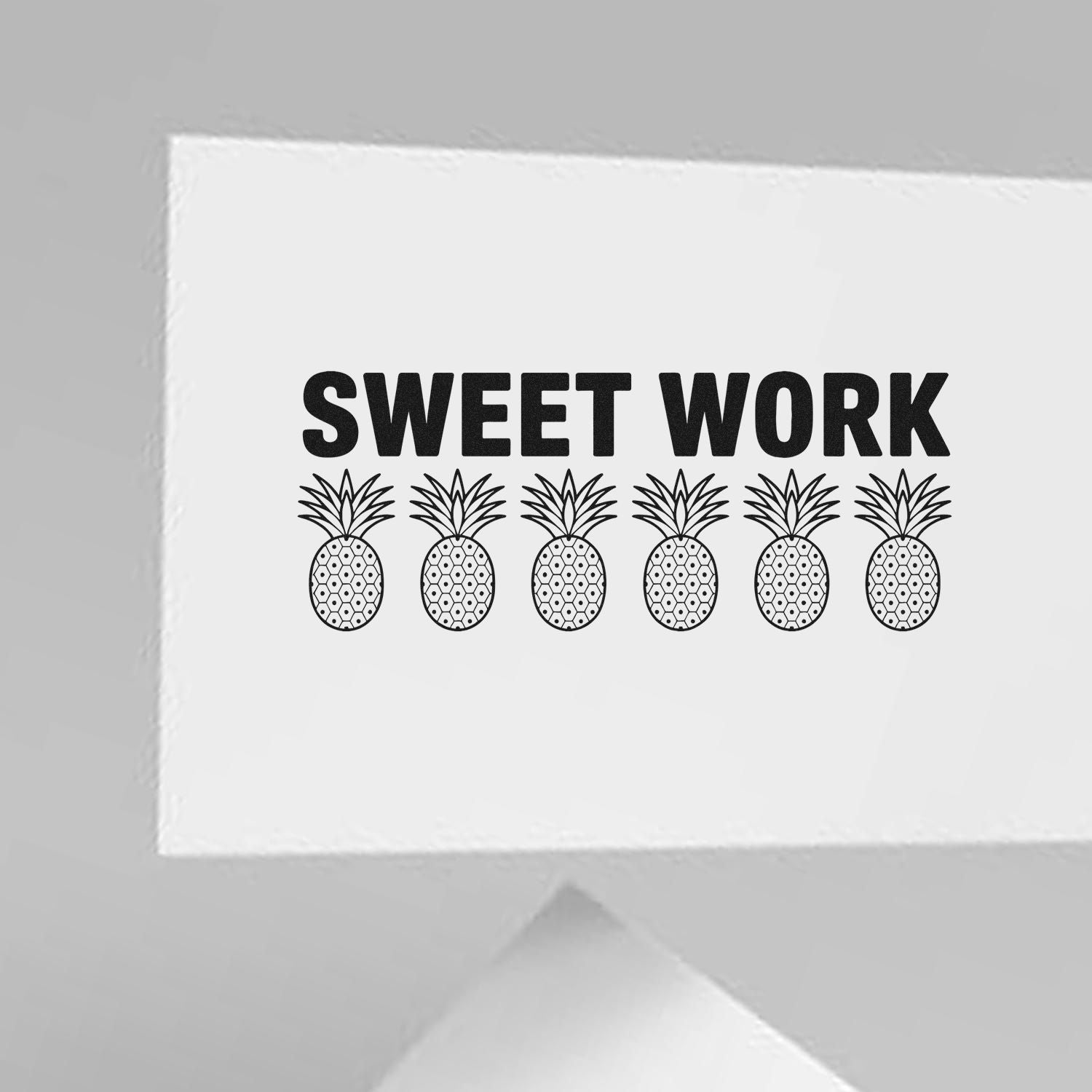 Sweet Work pineapple rubber stamp design, ideal for packaging, crafts, and handmade business branding.