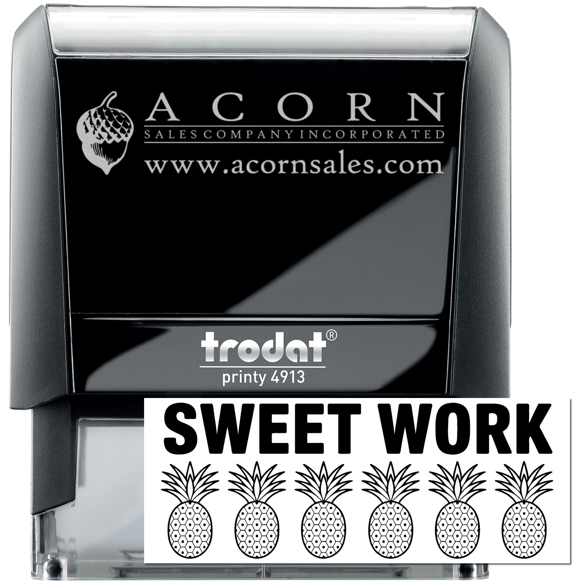 Custom self-inking rubber stamp with Acorn Sales logo and website, Trodat Printy 4913, plus Sweet Work pineapple design.