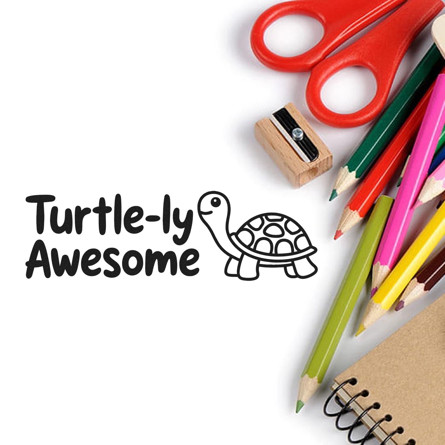Turtle-ly Awesome rubber stamp design with turtle graphic, ideal for kids' crafts, teacher rewards, and classroom projects.